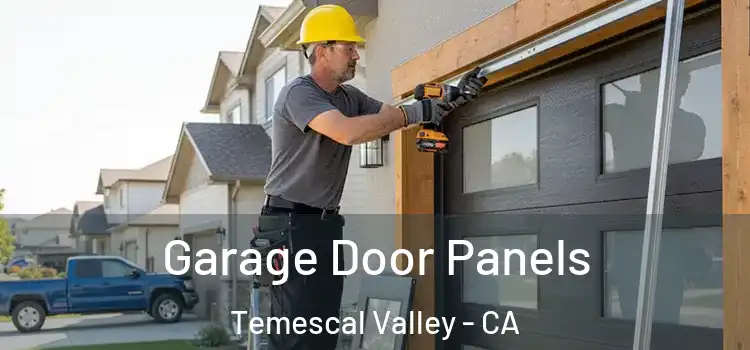  Garage Door Panels Temescal Valley - CA